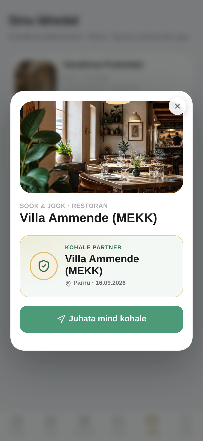 Vali koht ja lase end juhatada